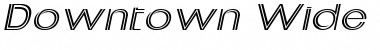 Downtown Wide Italic Font
