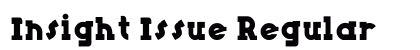 Insight Issue Regular Font Preview
