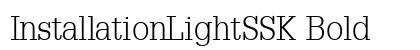 InstallationLightSSK Bold Font Preview