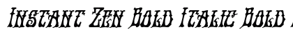 Instant Zen Bold Italic Bold Italic