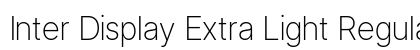 Inter Display Extra Light Regular Preview