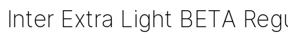 Inter Extra Light BETA Regular font free download