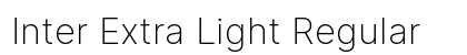 Inter Extra Light Regular font free download