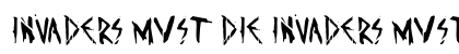 Invaders must die Invaders must die font free download