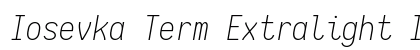 Iosevka Term Extralight Italic font free download