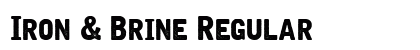 Iron &amp; Brine Regular