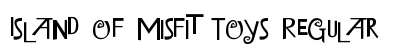 Island of Misfit Toys Regular font free download