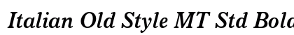 Italian Old Style MT Std Bold Italic Preview