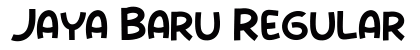 Jaya Baru Regular Font Preview