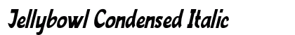 Jellybowl Condensed Italic Preview
