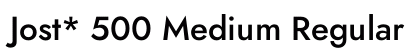 Jost* 500 Medium Regular Font Preview