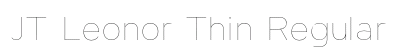 JT Leonor Thin Regular preview JT Leonor Thin Regular preview