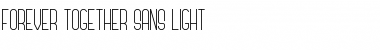Forever Together Sans Light Regular Font