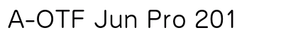 A-OTF Jun Pro 201 font free download