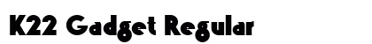 K22 Gadget Regular font free download