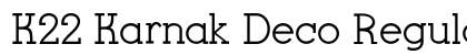 K22 Karnak Deco Regular font free download
