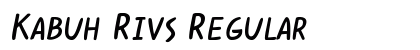 Kabuh Rivs Regular Font Preview Kabuh Rivs Regular Font Preview