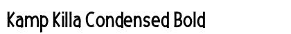 Kamp Killa Condensed Bold Preview