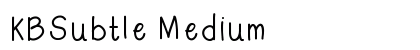 KBSubtle Medium font free download