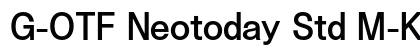 G-OTF Neotoday Std M-KL Preview
