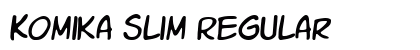 Komika Slim Regular Font Preview