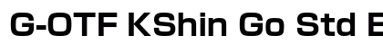 G-OTF KShin Go Std B font free download