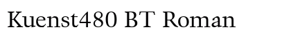 Kuenst480 BT Roman Preview