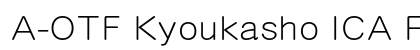 A-OTF Kyoukasho ICA Pro L Preview