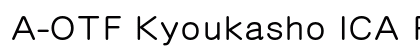 A-OTF Kyoukasho ICA Pro M font free download