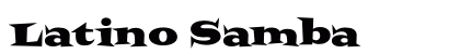 Latino Samba font free download