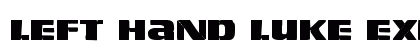 Left Hand Luke Expanded Expanded Font Preview