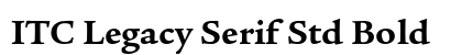 ITC Legacy Serif Std Bold Preview