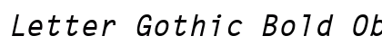 Letter Gothic Bold Oblique font free download