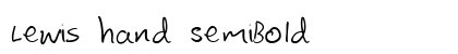 Lewis hand SemiBold Preview