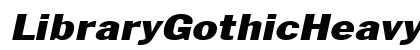 LibraryGothicHeavyExtended Italic font free download