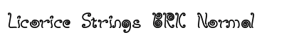 Licorice Strings BRK Normal Font Preview