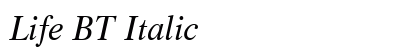 Life BT Italic font free download