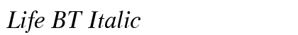Life BT Italic font free download