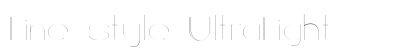 Line style UltraLight preview