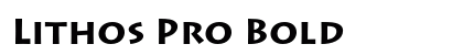 Lithos Pro Bold Font Preview
