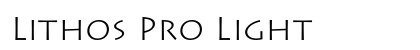 Lithos Pro Light Font Preview