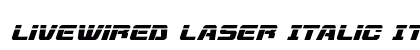 Livewired Laser Italic Italic