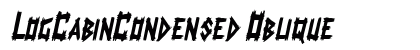 LogCabinCondensed Oblique Preview