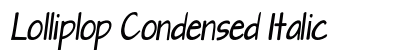 Lolliplop Condensed Italic Preview