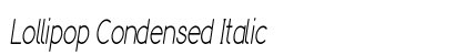 Lollipop Condensed Italic Preview