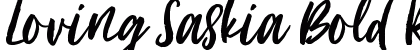 Loving Saskia Bold Regular font free download