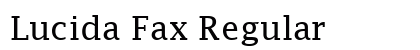 Lucida Fax Regular Font Preview