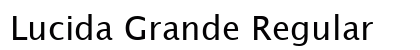 Lucida Grande Regular Font Preview