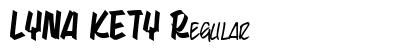 LYNA KETY Regular Font Preview