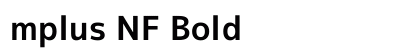 mplus NF Bold Preview